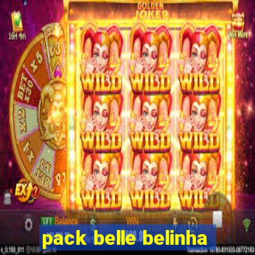 pack belle belinha